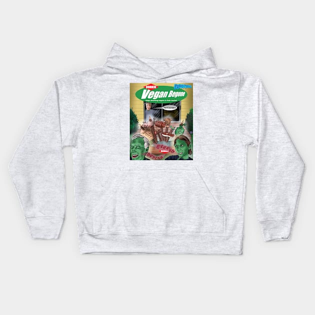 Pukey products 50 “Vegan Begone” Kids Hoodie by Popoffthepage